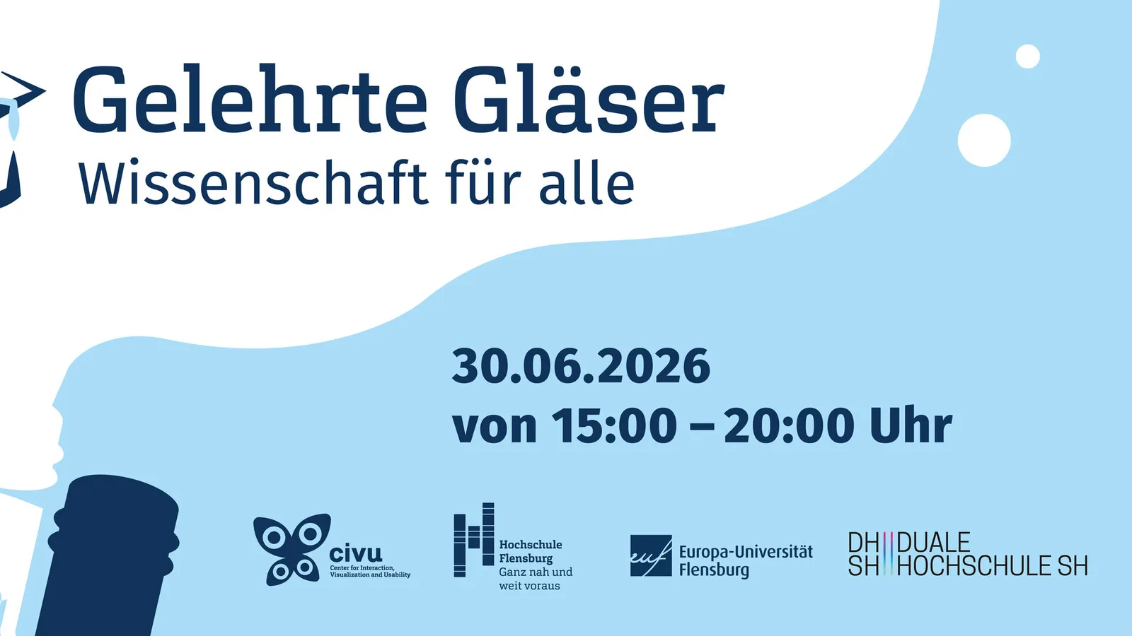 Banner der Gelehrten Gläser 2026 mit dem Motto Wissenschaft für alle, dem Termin 30. Juni 2026 und den Logos der beteiligten Hochschulen